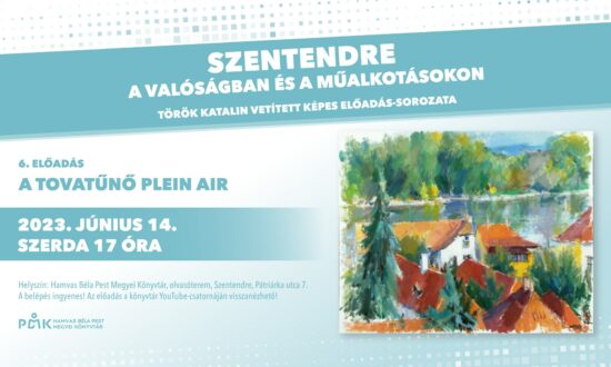 A tovatűnő plein air